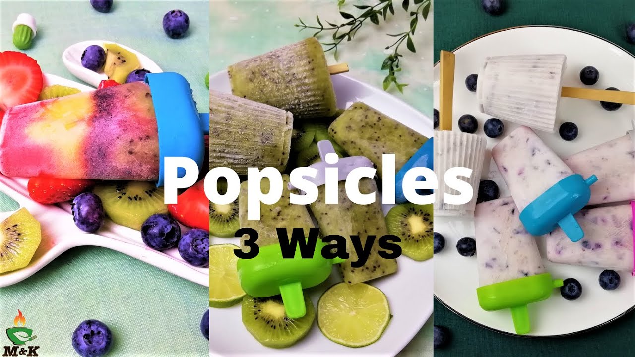 Popsicles 3 Ways I 3 Smoothie Popsicle Recipes | Healthy Summer Desserts I Best Popsicles for Summer