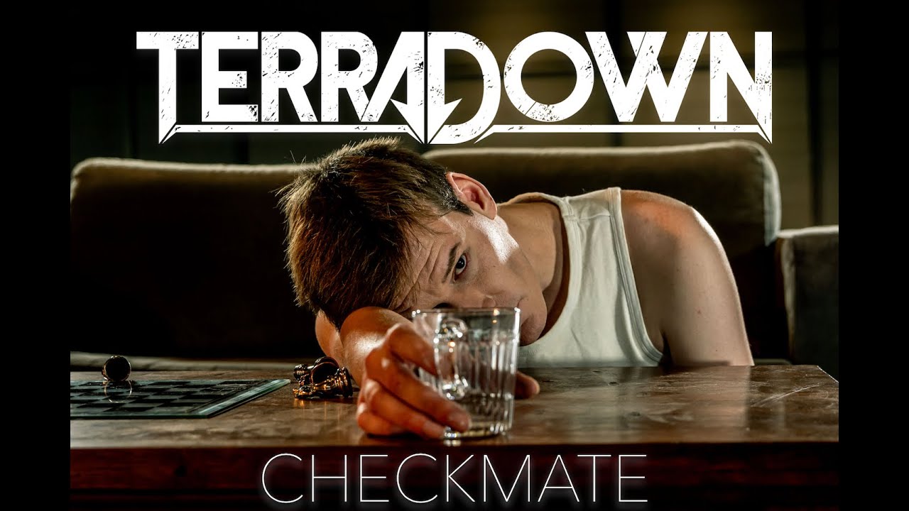 TerraDown - Checkmate (Official Video)