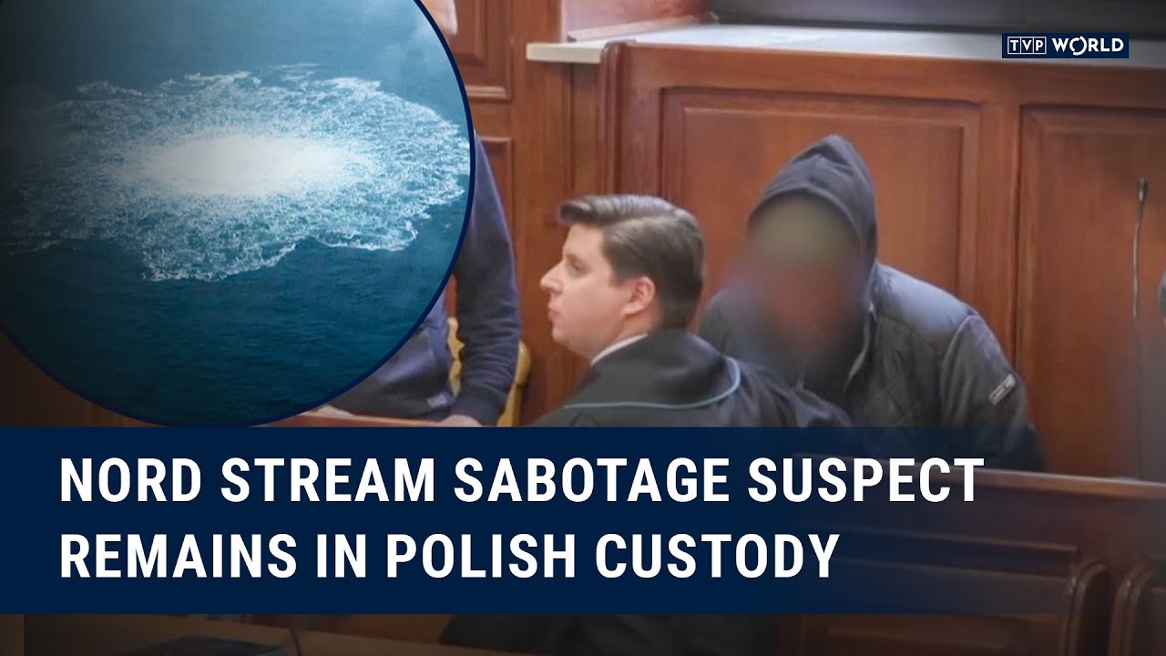 Nord Stream Sabotage Suspect Remains in Polish Custody