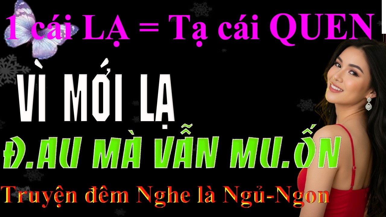 Chỉ là ký ức - Truyện đêm Nghe ngủ ngon