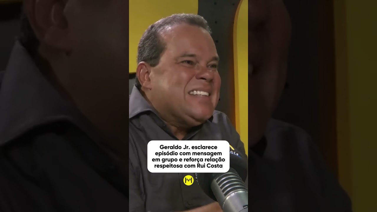 Geraldo Jr. esclarece epis&oacute;dio com mensagem em grupo e diz que tem rela&ccedil;&atilde;o respeitosa com Rui Costa
