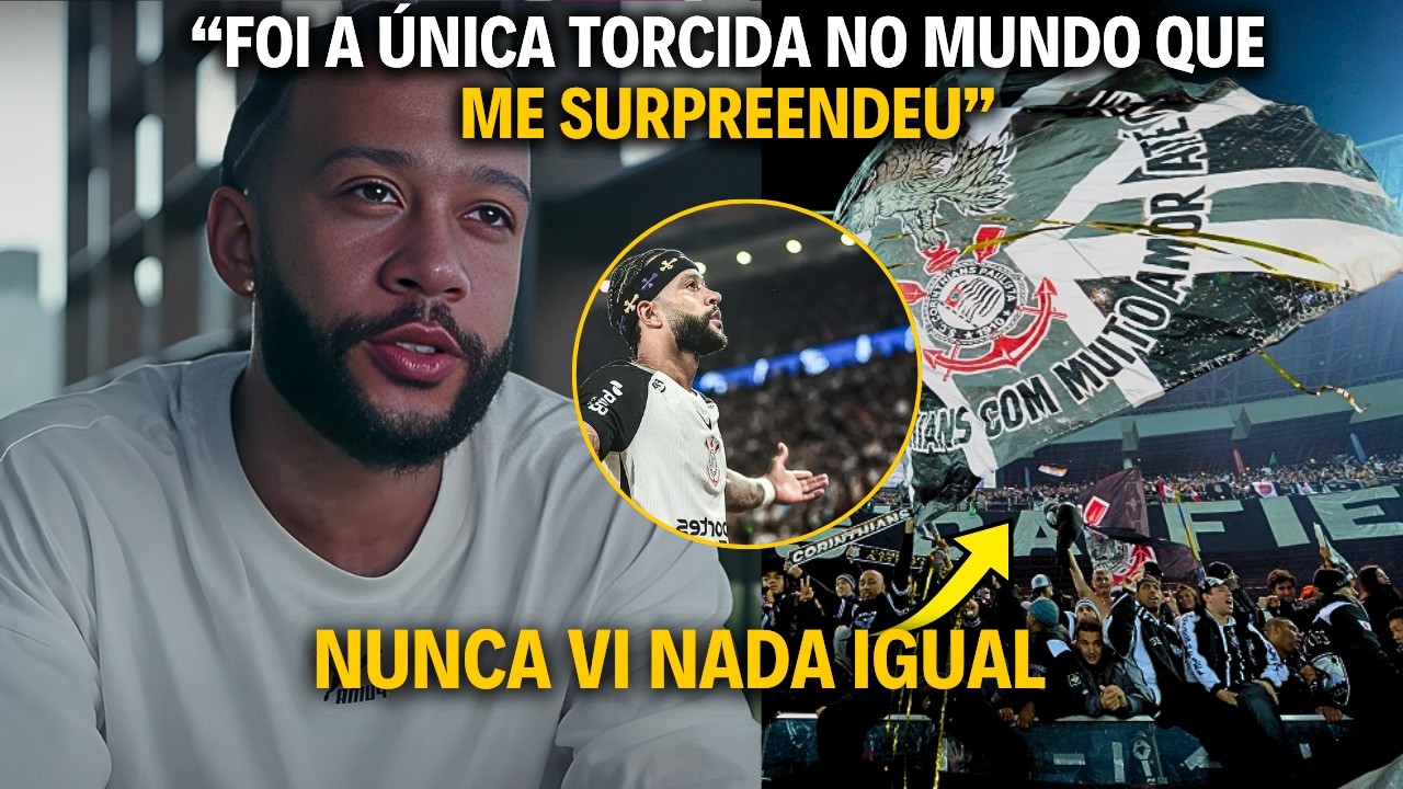 Holand&ecirc;s Memphis Depay N&atilde;o Acreditou no Que Viu da Torcida do Corinthians no Est&aacute;dio