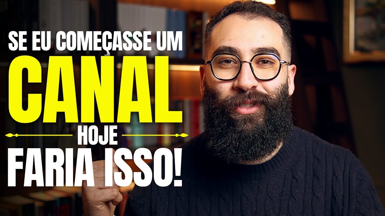 Sua vida nunca mais será a mesma depois que criar um canal no YouTube