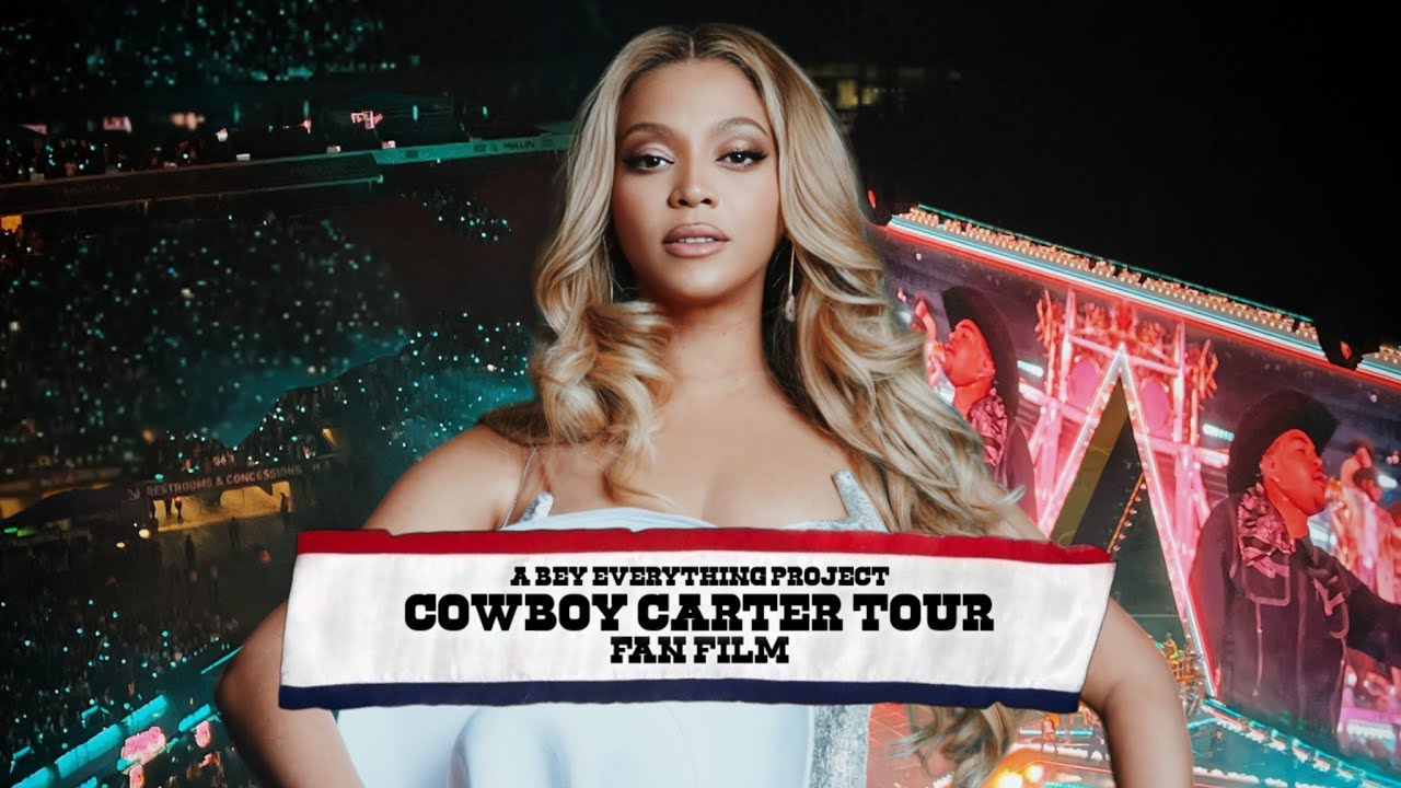 COWBOY CARTER TOUR  -  Fan Film  I  Bey Everything