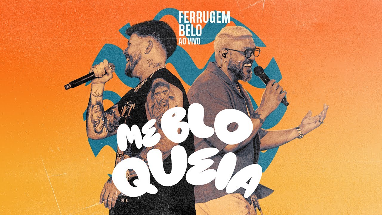 Ferrugem, Belo - Me Bloqueia (Ao Vivo no Prainha) [Lyric Video]