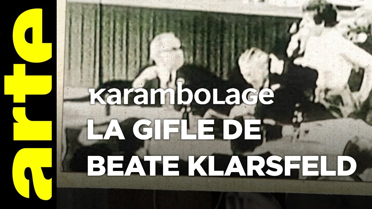 La gifle de Beate Klarsfeld - Karambolage - ARTE