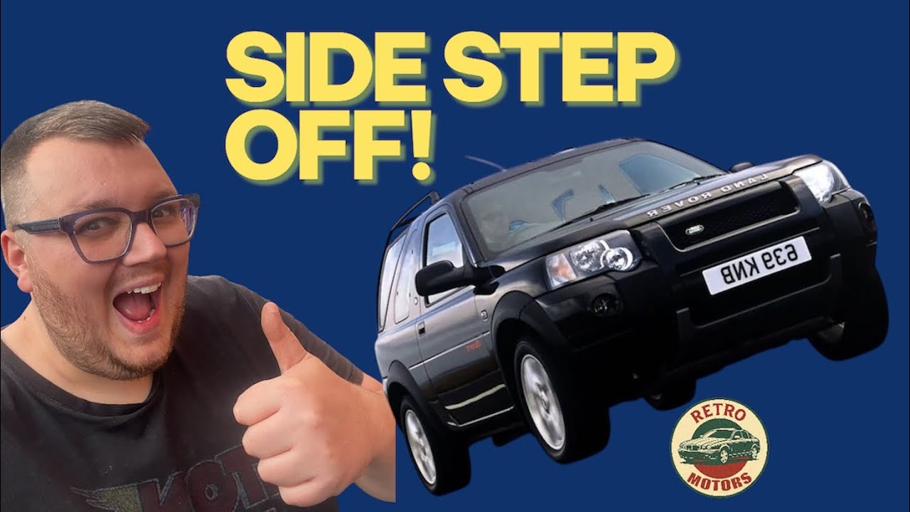 Land Rover Freelander TD4 side steps off! 