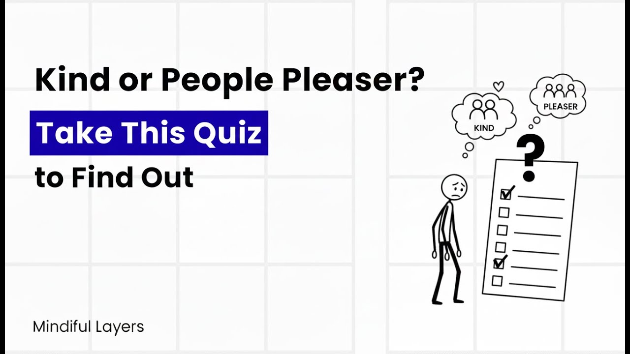 Kind or People Pleaser? Take This Quiz to Find Out
