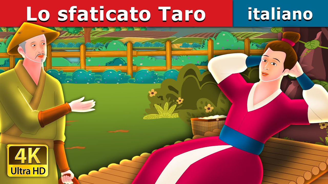 Lo sfaticato Taro | Lazy Taro Story in Italian | Storie Per Bambini | Italian Fairy Tales