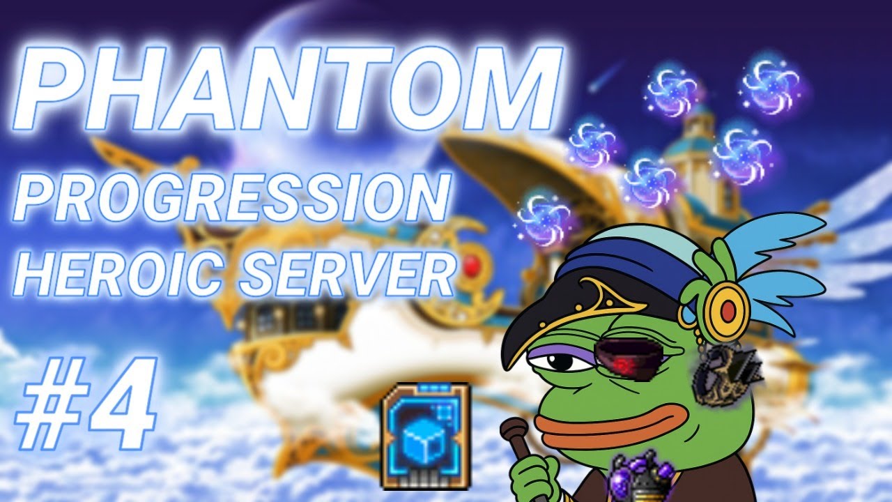 Powering Up ～ Maplestory Phantom Progression on Heroic Server [No Hyperburn] – Ep. 4