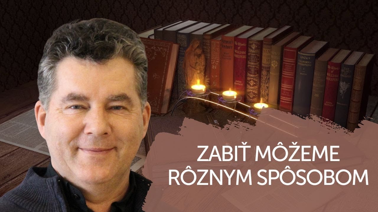 ZABIŤ MÔŽEME RÔZNYM SPÔSOBOM | V ŠKOLE DUCHA