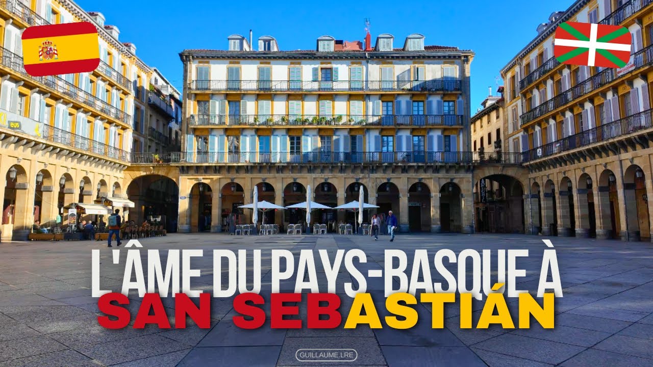 L'âme du Pays-Basque à San Sebastián 🇪🇸