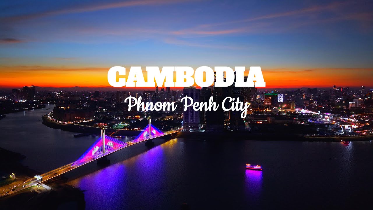Stunning Night Views of Phnom Penh City by 4K ULTRA HD 60FPS by Drone
