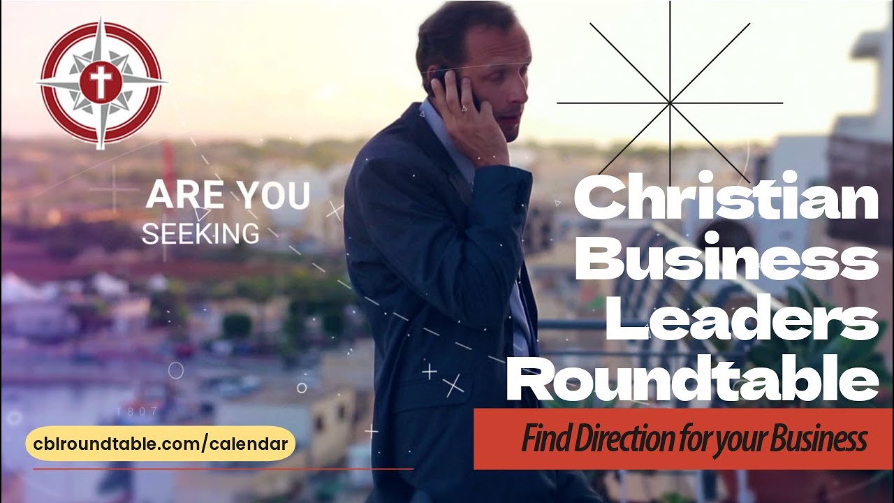 Christian Business Leaders Roundtable