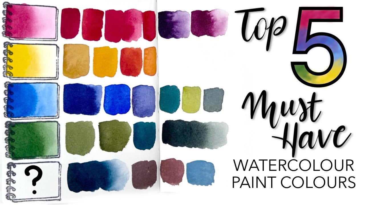 My Top 5 MUST HAVE Watercolour Paint Colours!