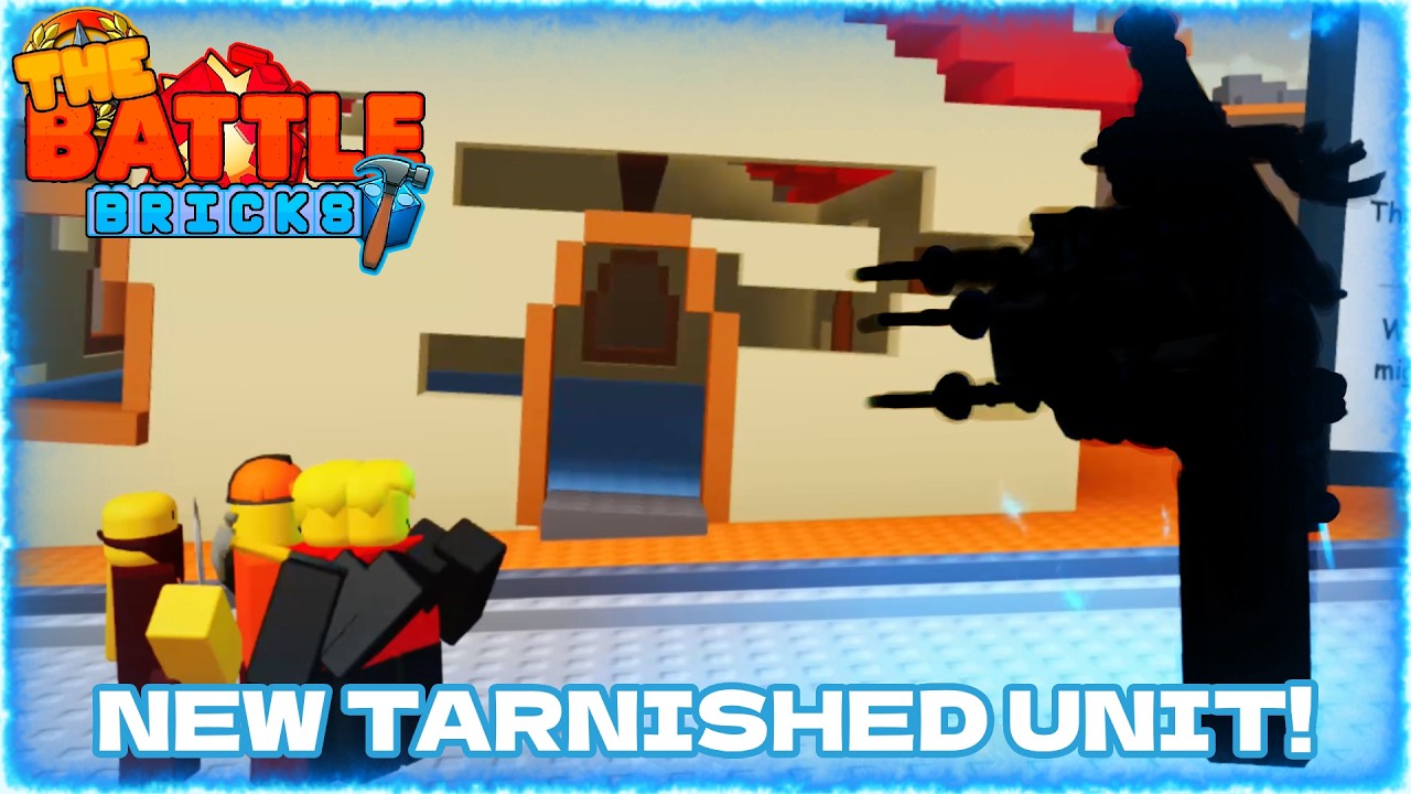All Tumored / Tarnished Units Showcase - [The Battle Bricks] SPOILERS WARNING!!