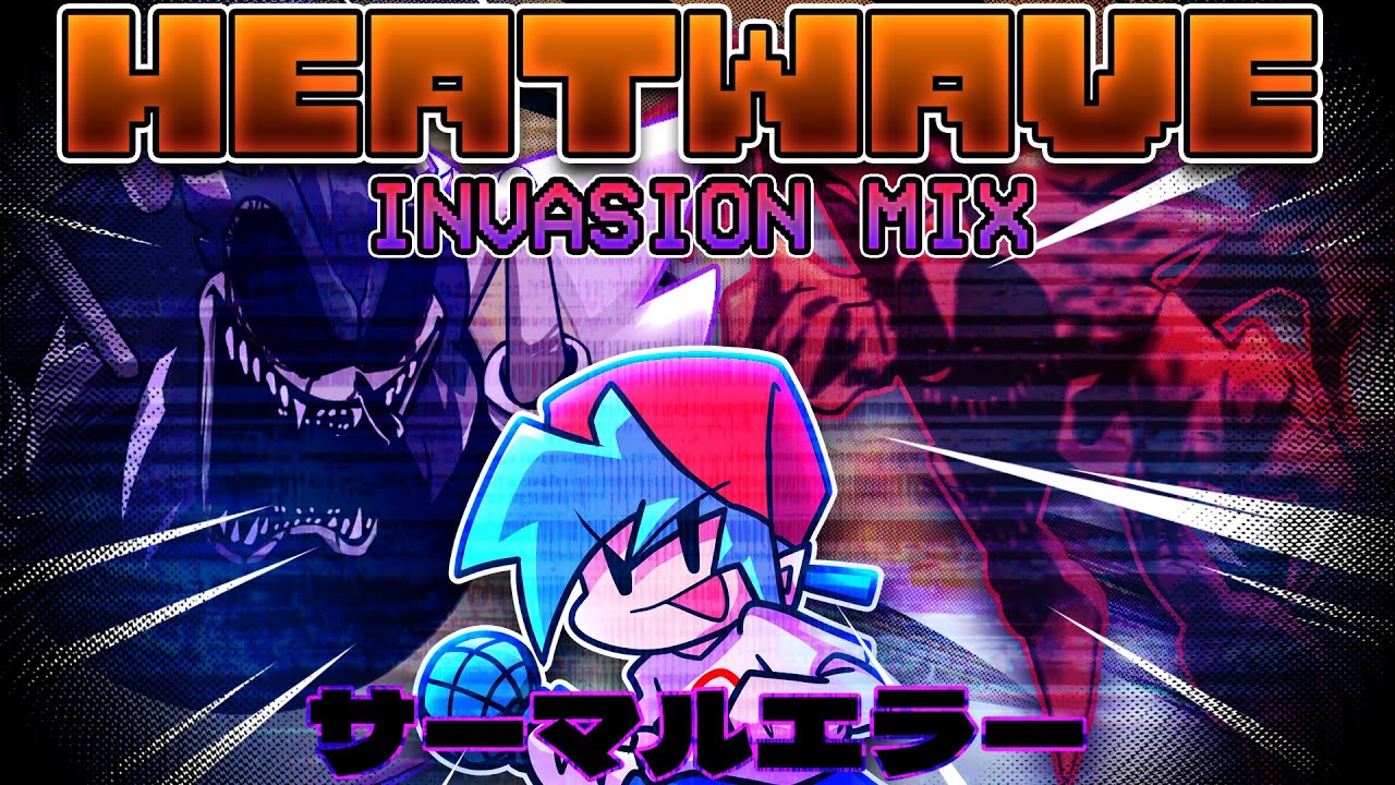 HEATWAVE [INVASION MIX] - Thermal Error [FNF COVER 💜]