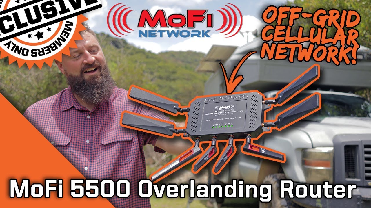 MoFi 5500 LTE Router and WiFi Networking for Overlanders and RV