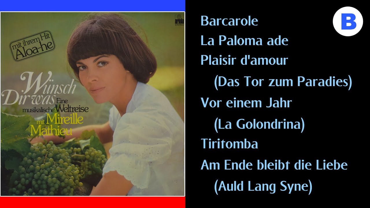Mireille Mathieu (Wünsch Dir was/Eine musikalische Weltreise) Side-B _ Remake