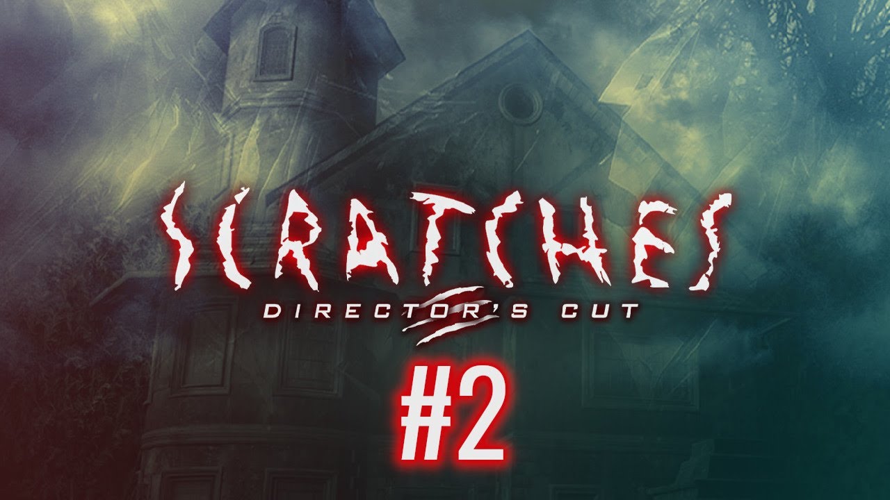Scratches (Director's Cut) [2]