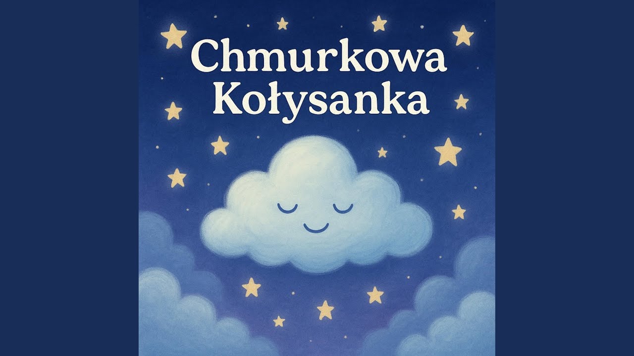 Chmurkowa Kołysanka