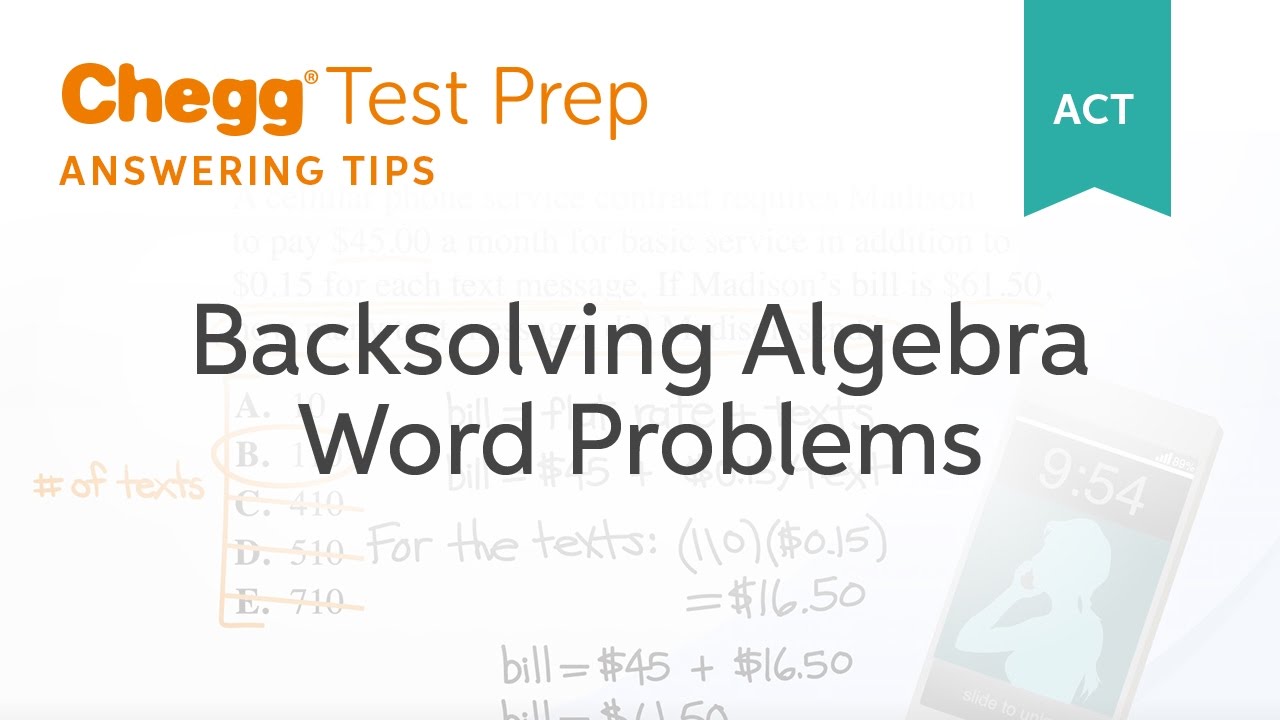 ACT Backsolving Algebra Word Problems - Chegg Test Prep