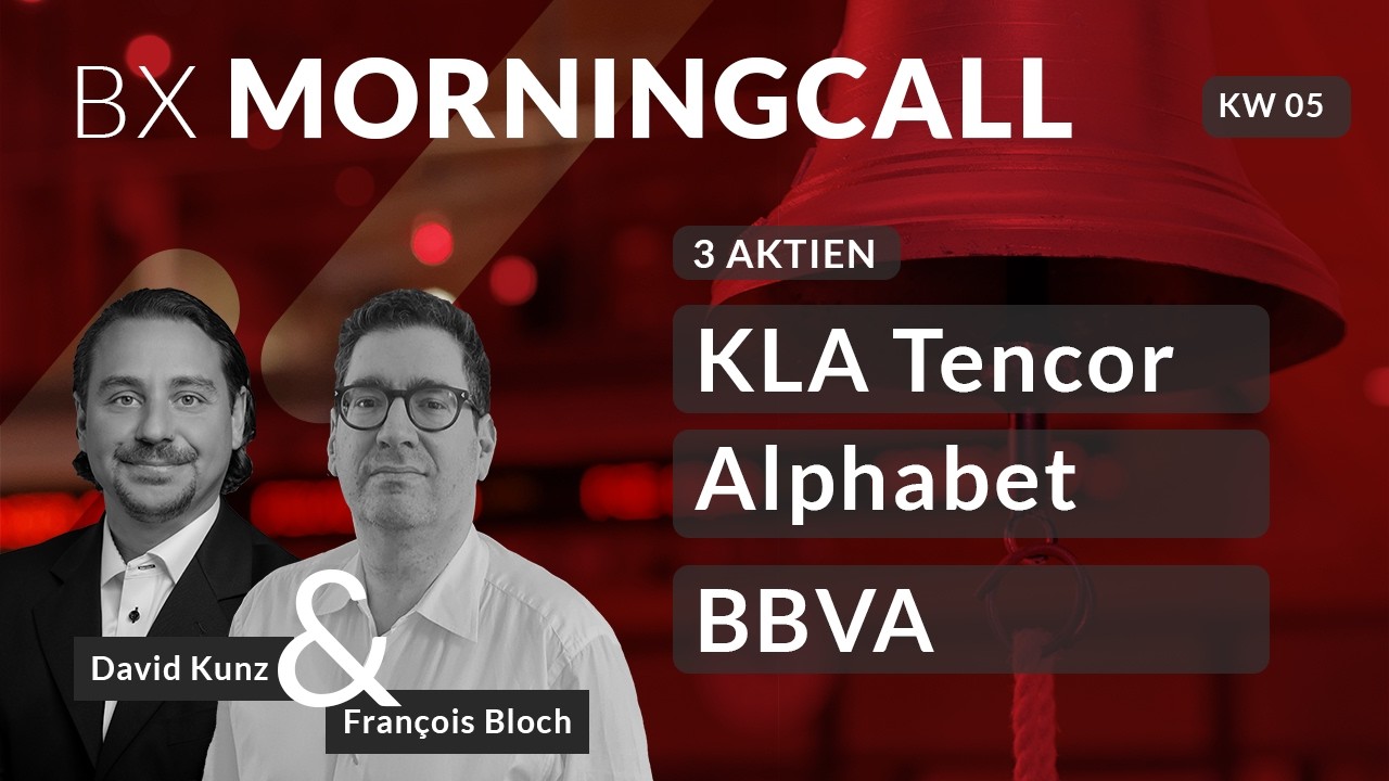 3 Knaller-Aktien im BX Musterportfolio📈: KLA Tencor, Alphabet A & BBVA mit François Bloch