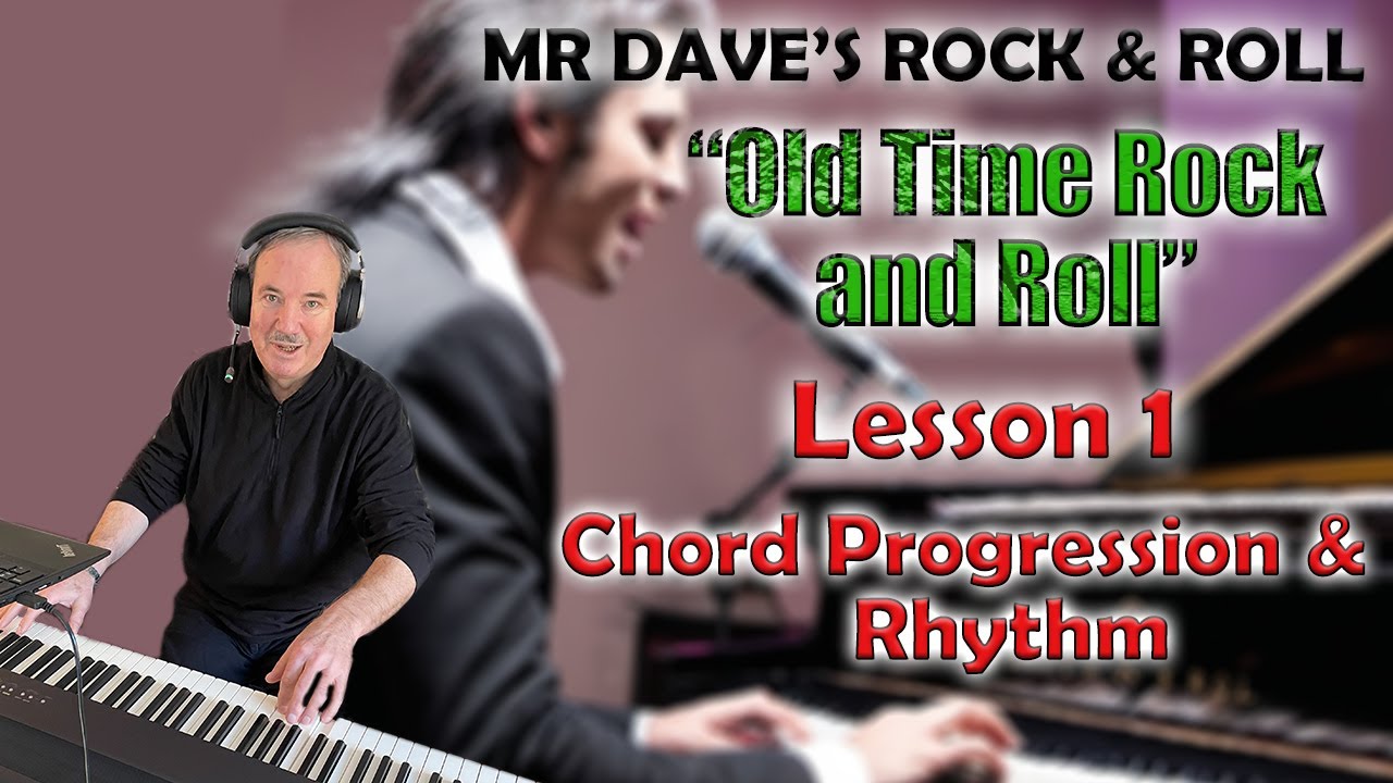 Bob Seger's 'Old Time Rock and Roll' | Mr Dave's Lesson 1: Chord Progression & Rhythm Technique 🎹