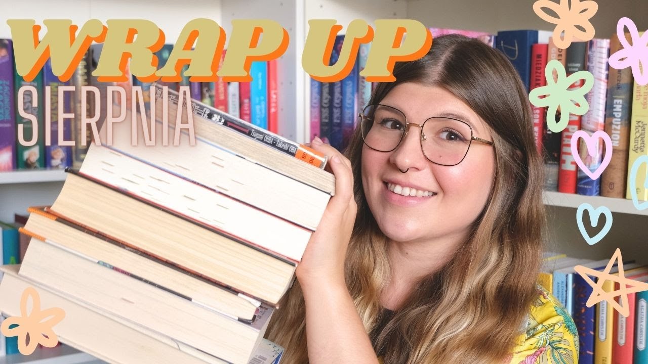 Sierpniowy WRAP UP | Udało mi się przeczytać 11 książek!