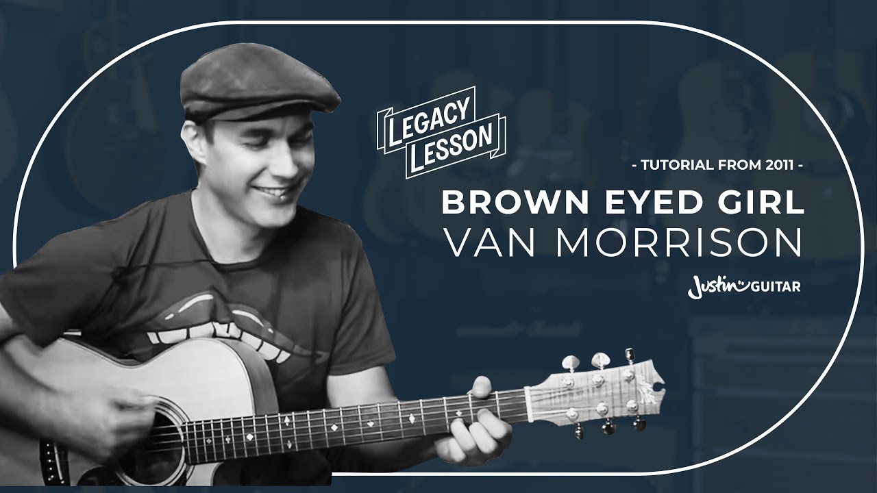 Brown Eyed Girl Guitar Lesson | Van Morrison
