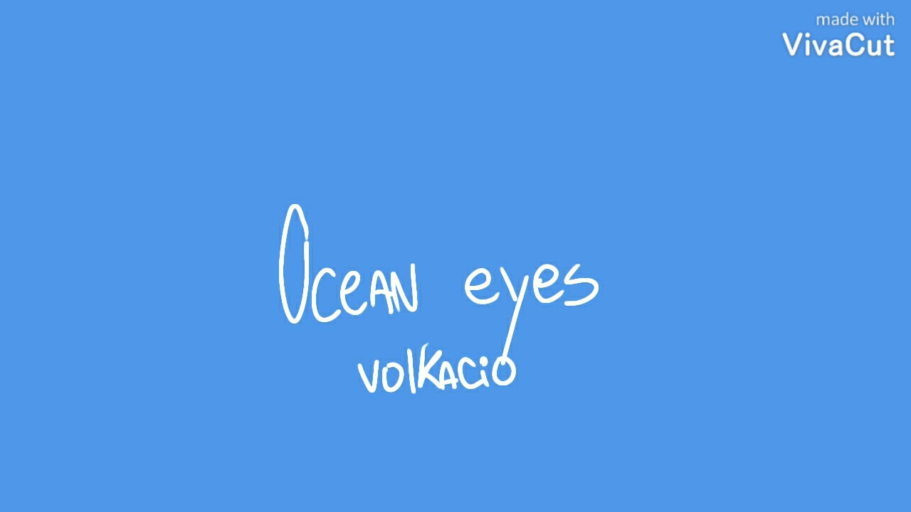 ocean eyes | volkacio animatic