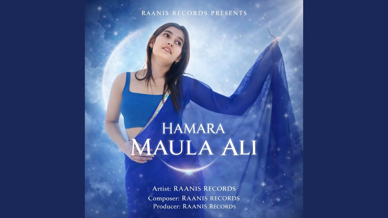 HAMARA MAULA ALI