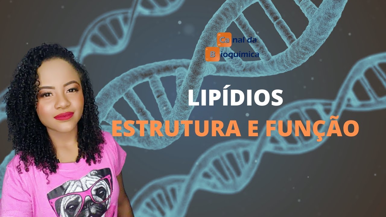 Lip&iacute;dios: estrutura e fun&ccedil;&atilde;o