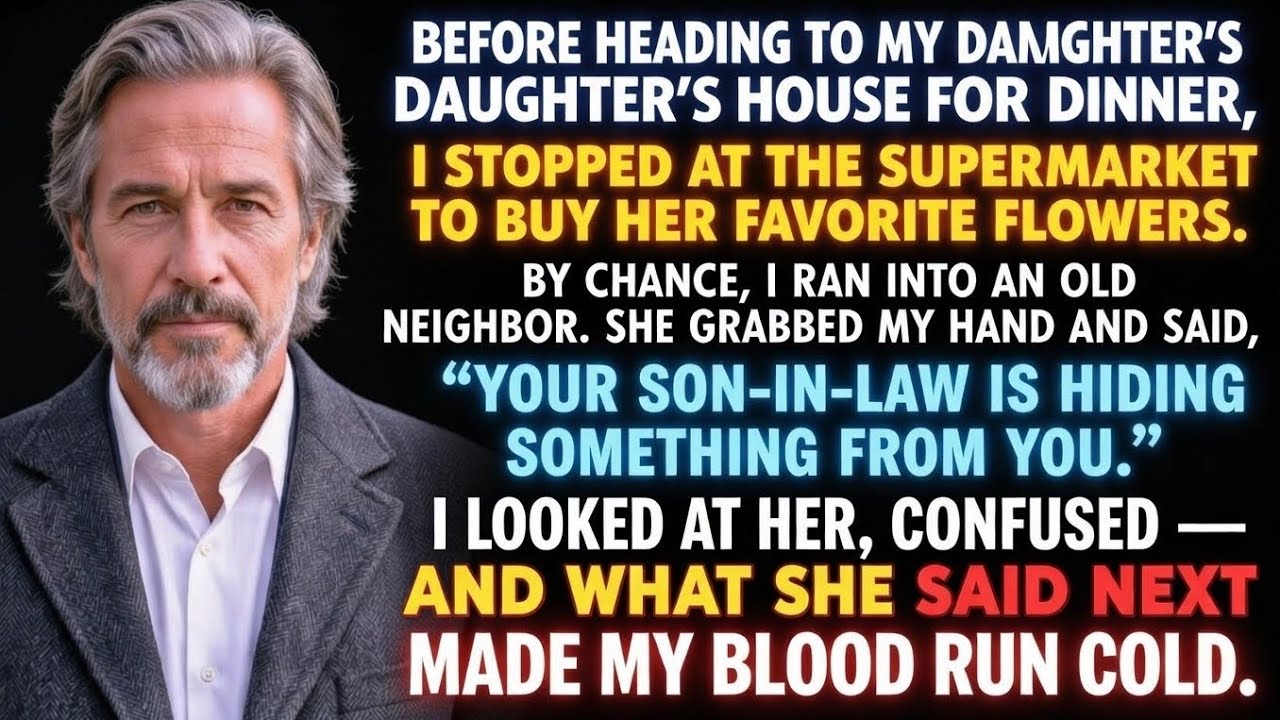 At The Supermarket My Neighbor Grabbed My Hand “Your Son in Law Is Hiding Something