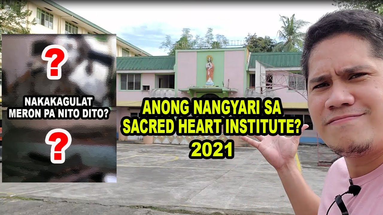 ANONG NANGYARI SA SACRED HEART INSTITUTE MUNTINLUPA? / PINAKA MATANDANG SCHOOL SA MUNTINLUPA