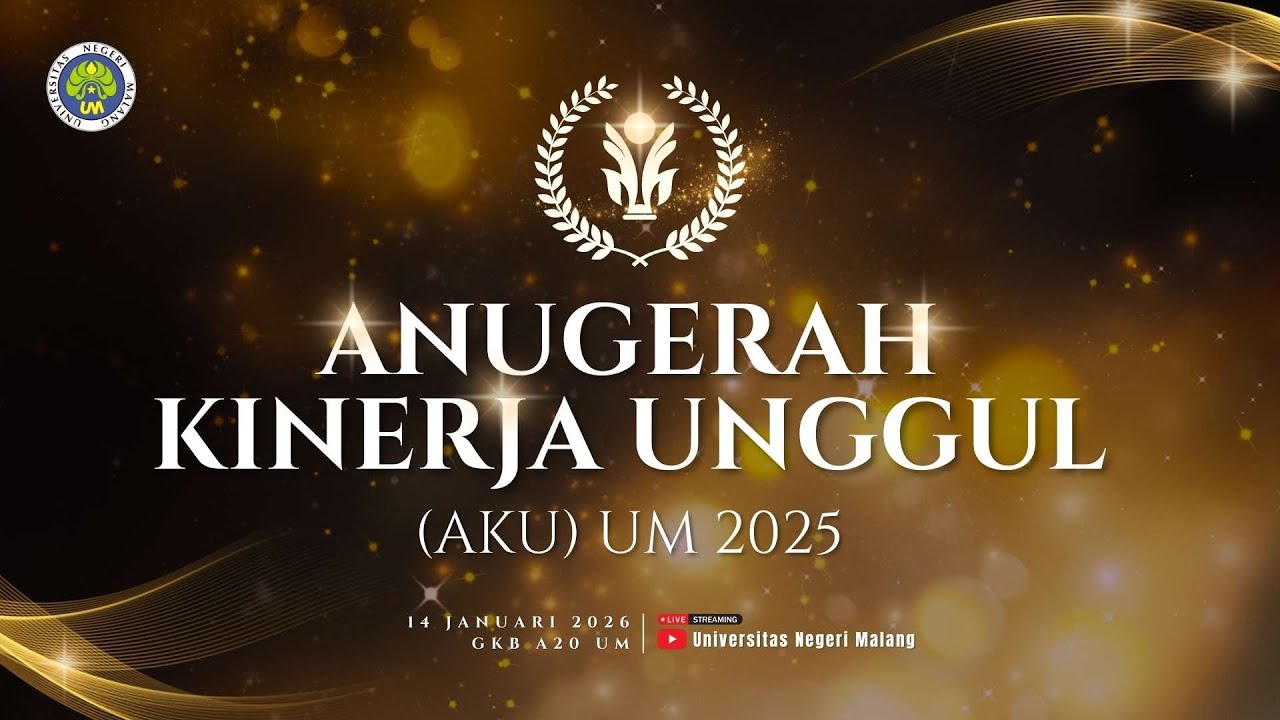 🔴LIVE - ANUGERAH KINERJA UNGGUL (AKU) UM 2026