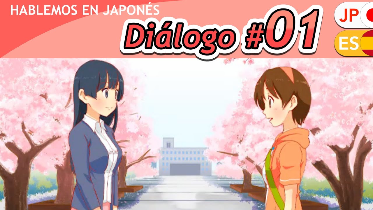 Di&aacute;logo #01　私はアンナです。｜Soy Anna.