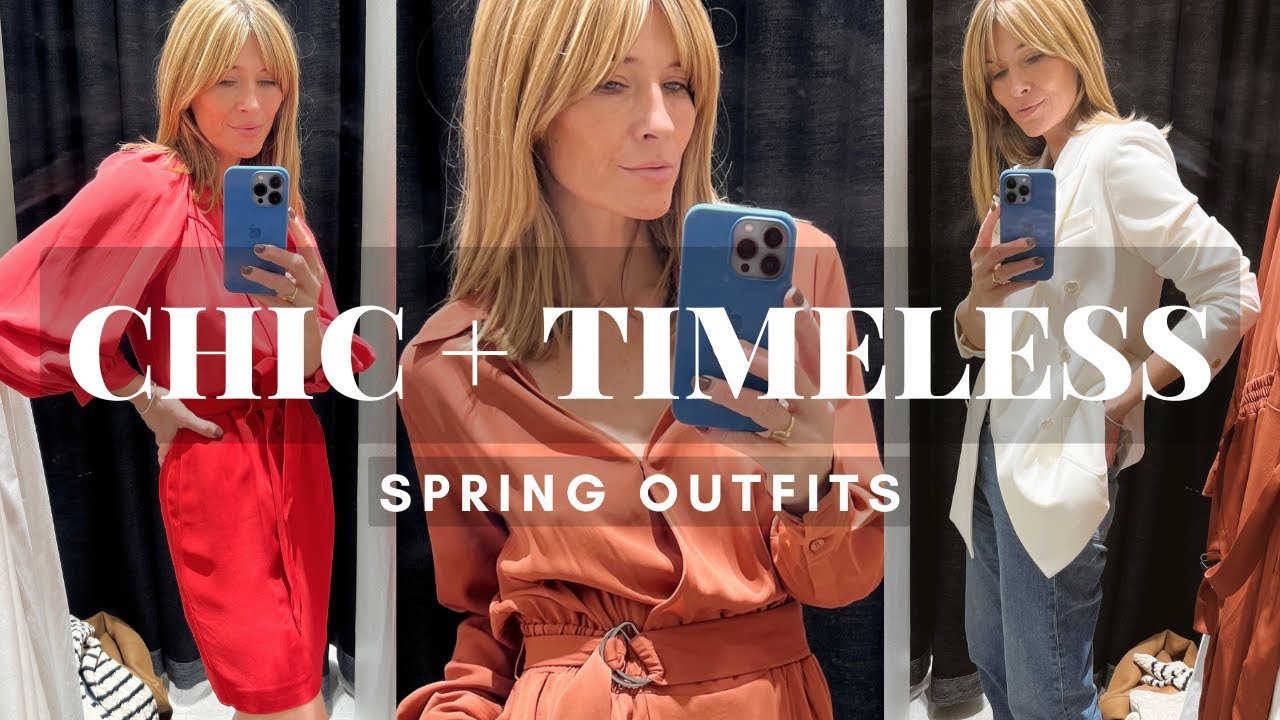 CHIC AND TIMELESS OUTFITS | SHOP WITH ME  | Spring Try On