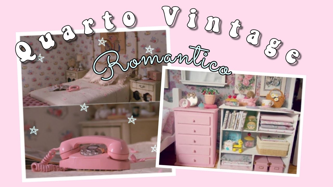 Quarto Vintage: Estilo Romântico gastando pouco