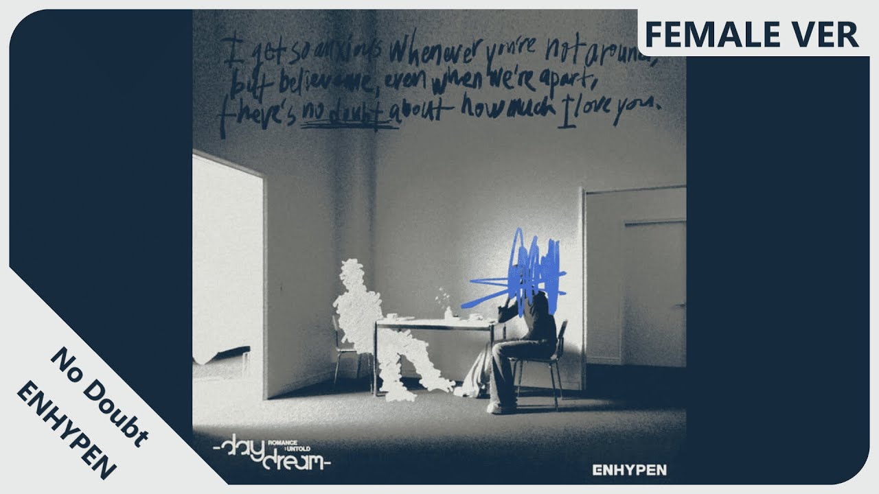ENHYPEN - No Doubt | Female Version | REQUESTED