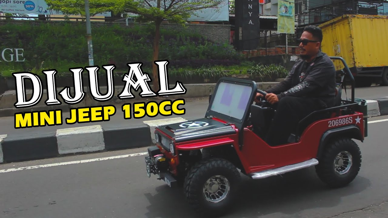 MINI JEEP 150CC HARGANYA MURAAH GA NYAMPE 50 JUTAA..!!