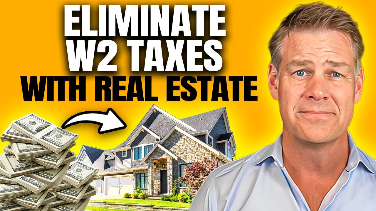 ELIMINATE Your W2 Taxes Using Real Estate