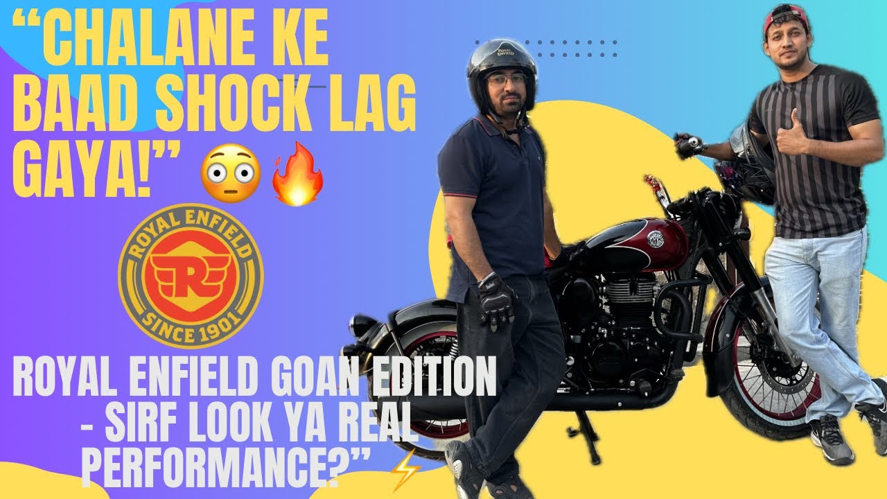 “Kya Yeh Royal Enfield Goan Classic 350 Overpriced Hai? Full Honest Ride Review 🔥”