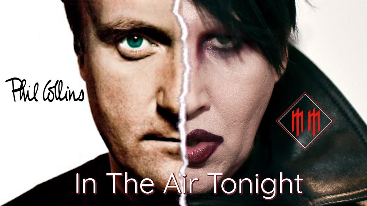 Phil Collins & Marilyn Manson – In the Air Tonight (Live Duet)