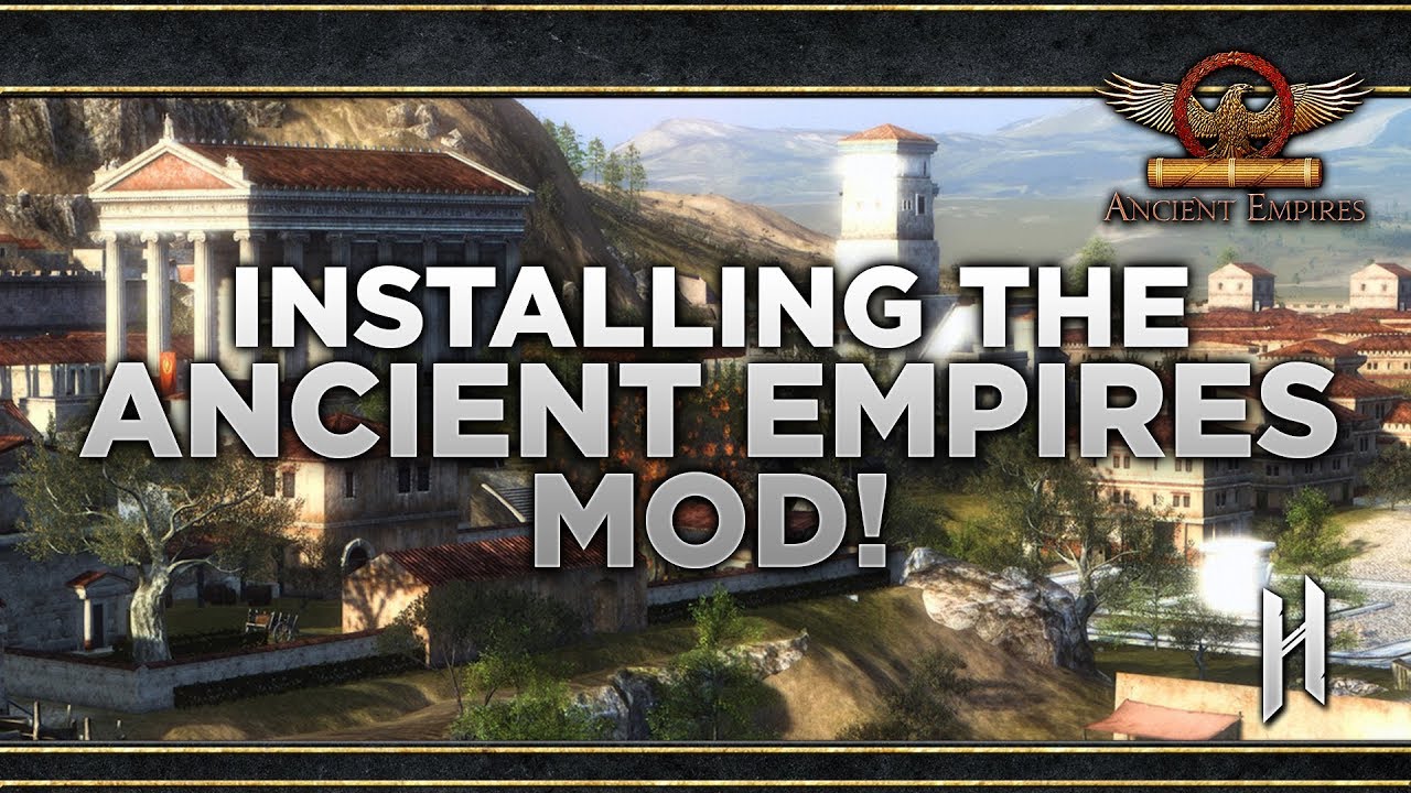 Installing the Ancient Empires Mod for Total War: Attila