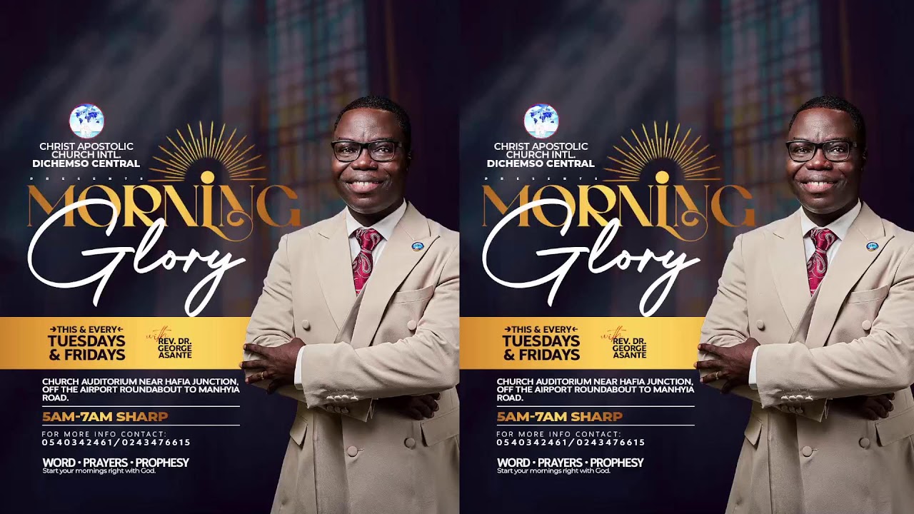 MORNING GLORY | WITH RV. DR. GEORGE ASANTE | TUESDAY, 17TH MARCH, 2026.