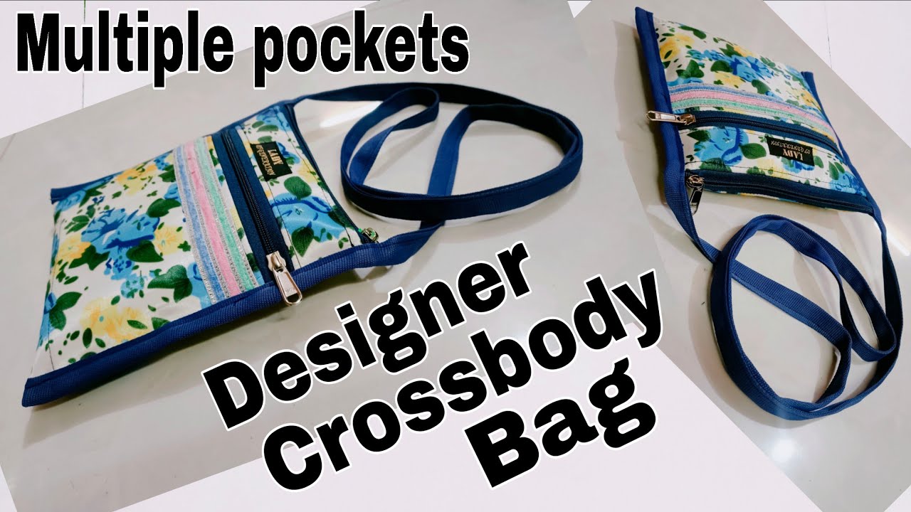 DIY: Designer Crossbody Bag With Multiple Pockets Tutorial By Anamika Mishra..