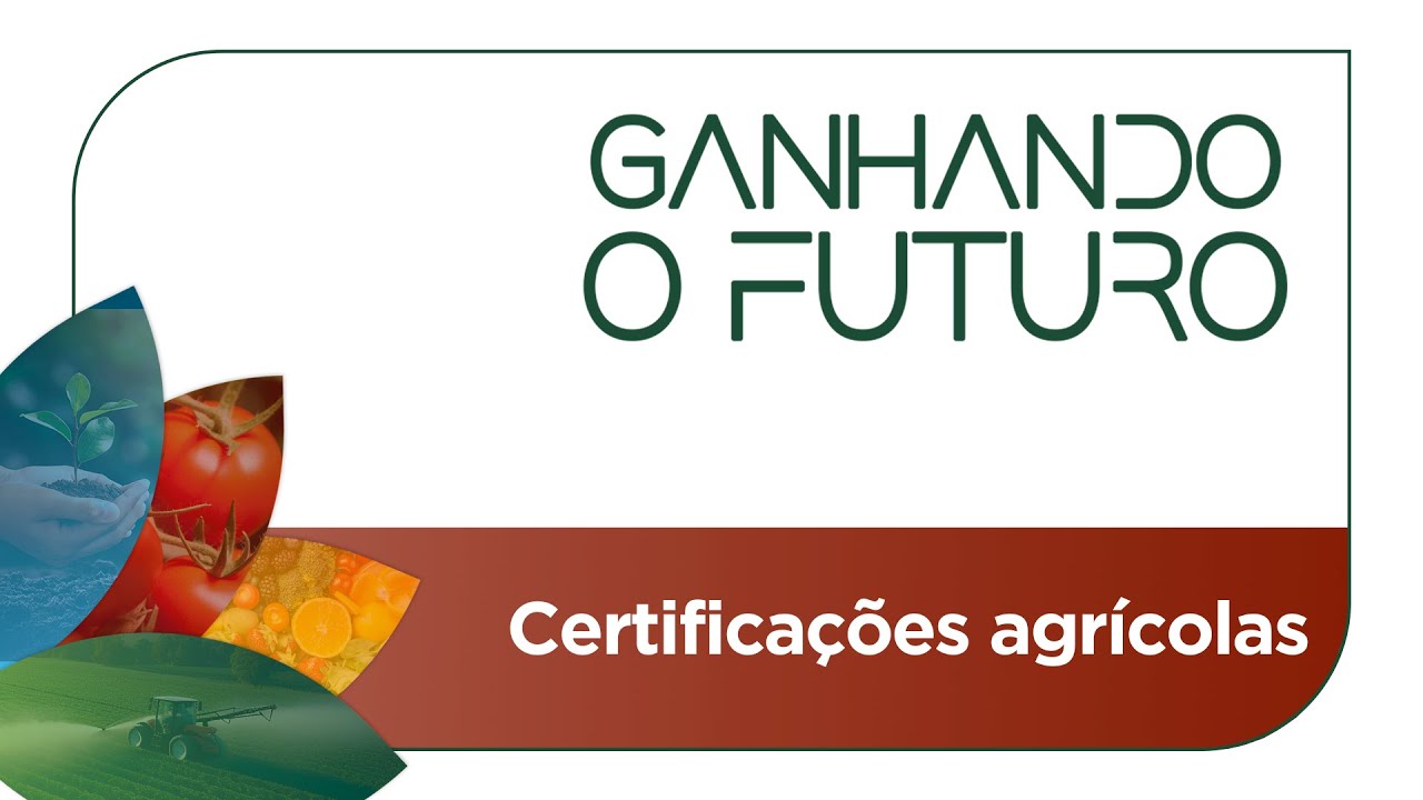 Certifica&ccedil;&otilde;es agr&iacute;colas