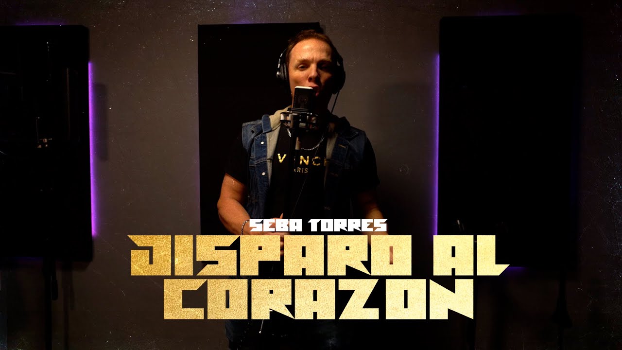 Seba Torres - Disparo Al Corazón (Video Oficial)