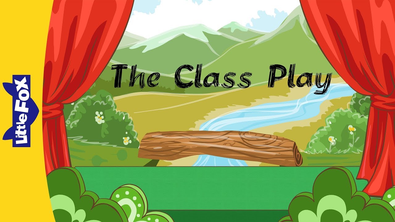 The Class Play | Friendship | School | Little Fox | Bedtime Stories